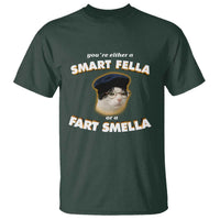 Funny Cat Farts Meme T Shirt You're Either A Smart Fella Or A Fart Smella - Wonder Print Shop