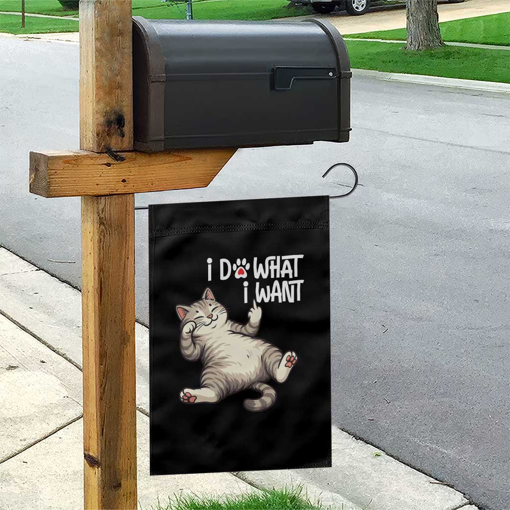 Funny Cat Garden Flag I Do What I Want - Wonder Print Shop