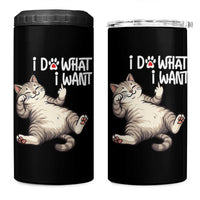 Funny Cat 4 in 1 Can Cooler Tumbler I Do What I Want