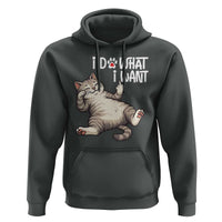 Funny Cat Hoodie I Do What I Want - Wonder Print Shop