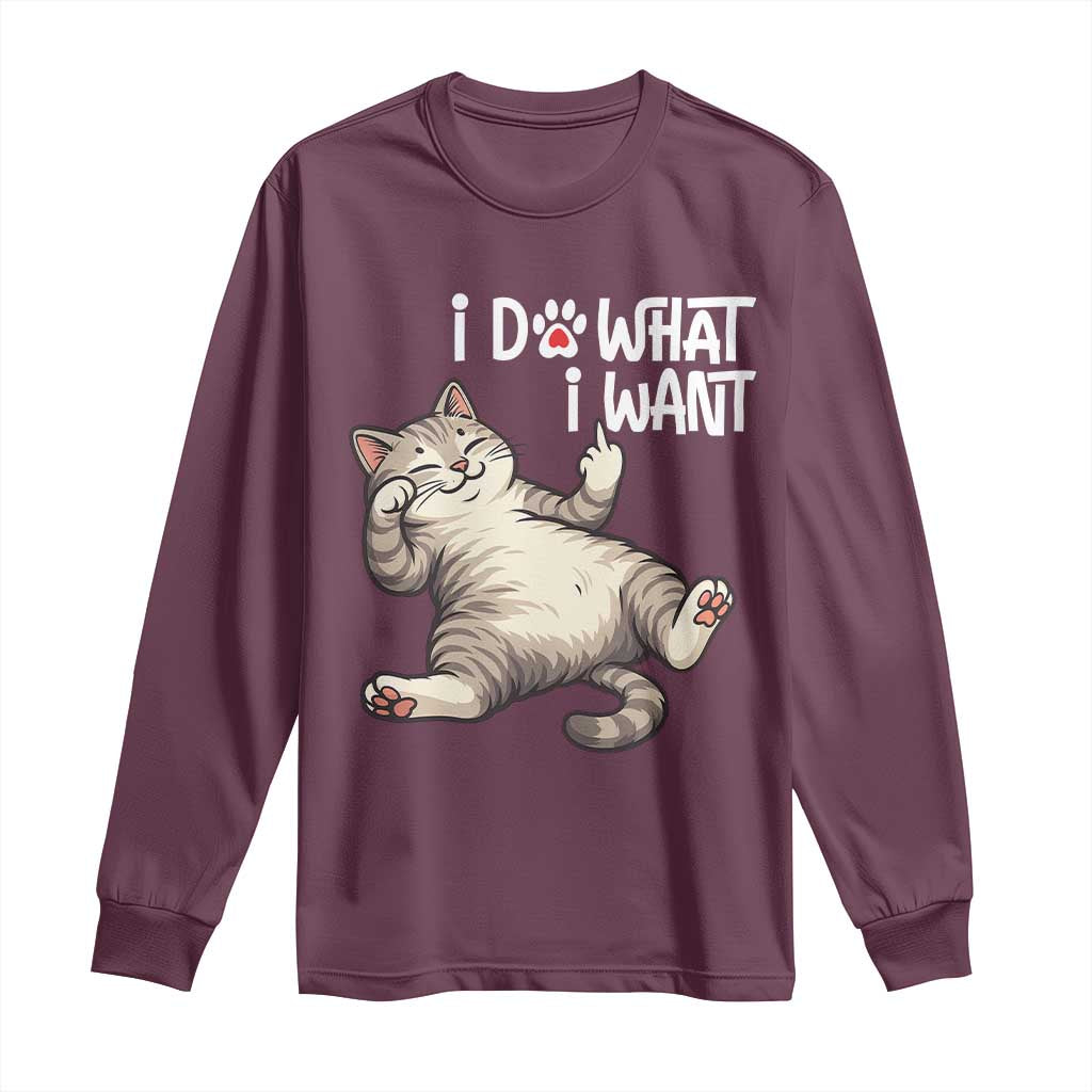 Funny Cat Long Sleeve Shirt I Do What I Want - Wonder Print Shop
