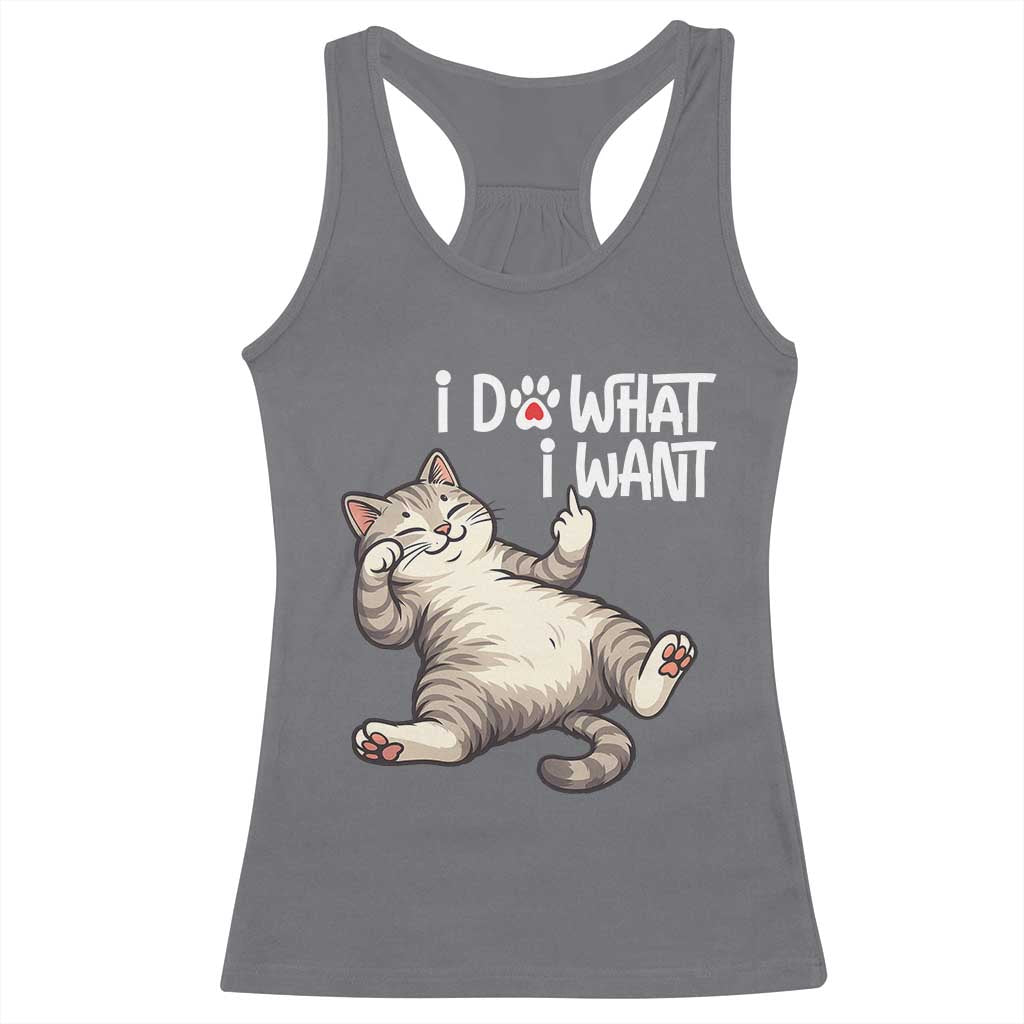 Funny Cat Racerback Tank Top I Do What I Want - Wonder Print Shop