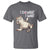Funny Cat T Shirt I Do What I Want - Wonder Print Shop