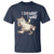 Funny Cat T Shirt I Do What I Want - Wonder Print Shop