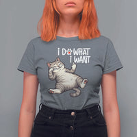 Funny Cat T Shirt For Women I Do What I Want - Wonder Print Shop
