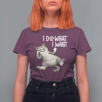 Funny Cat T Shirt For Women I Do What I Want - Wonder Print Shop