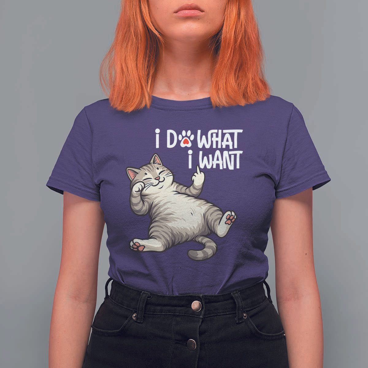 Funny Cat T Shirt For Women I Do What I Want - Wonder Print Shop