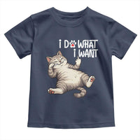 Funny Cat Toddler T Shirt I Do What I Want - Wonder Print Shop