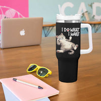 Funny Cat Tumbler With Handle I Do What I Want