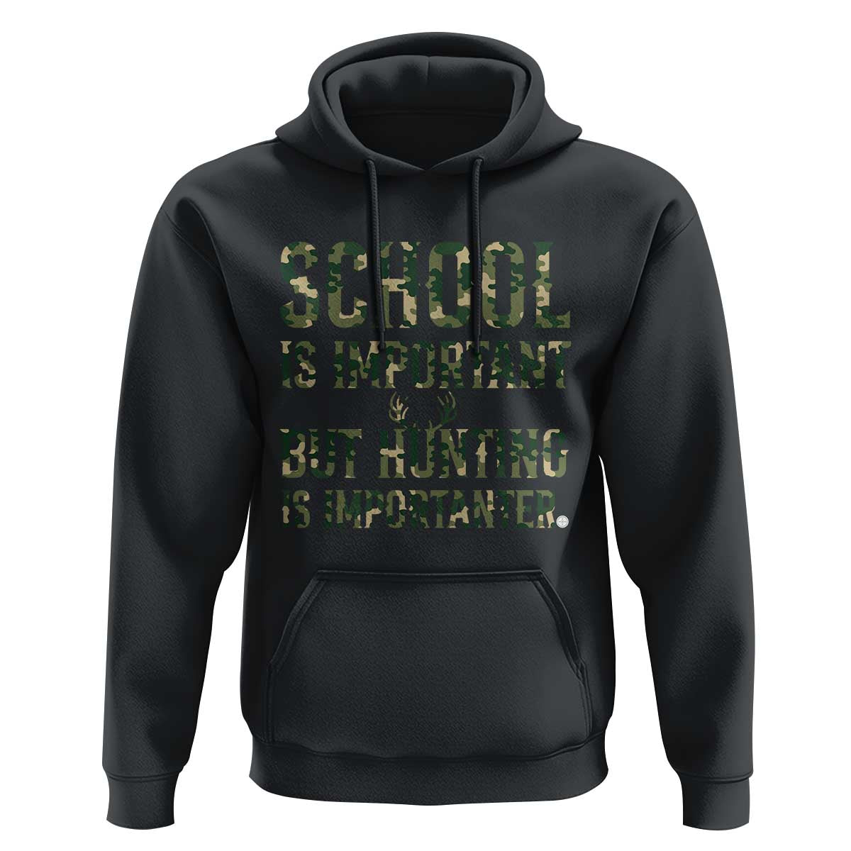 School Is Important But Hunting Is Importanter Hoodie Hunter Life Joke - Wonder Print Shop