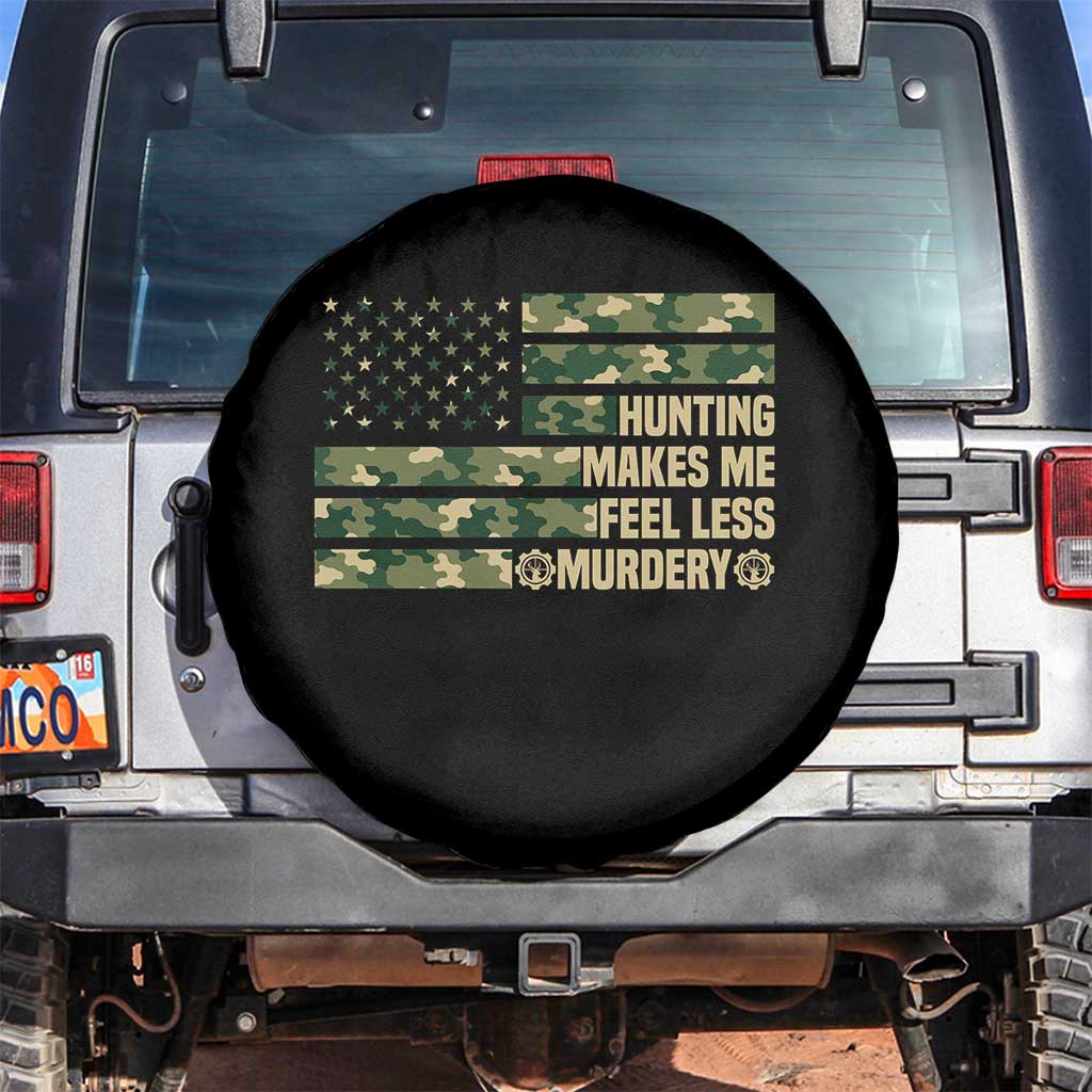 Hunter Life Joke Spare Tire Cover Hunting Makes Me Feel Less Murdery - Wonder Print Shop