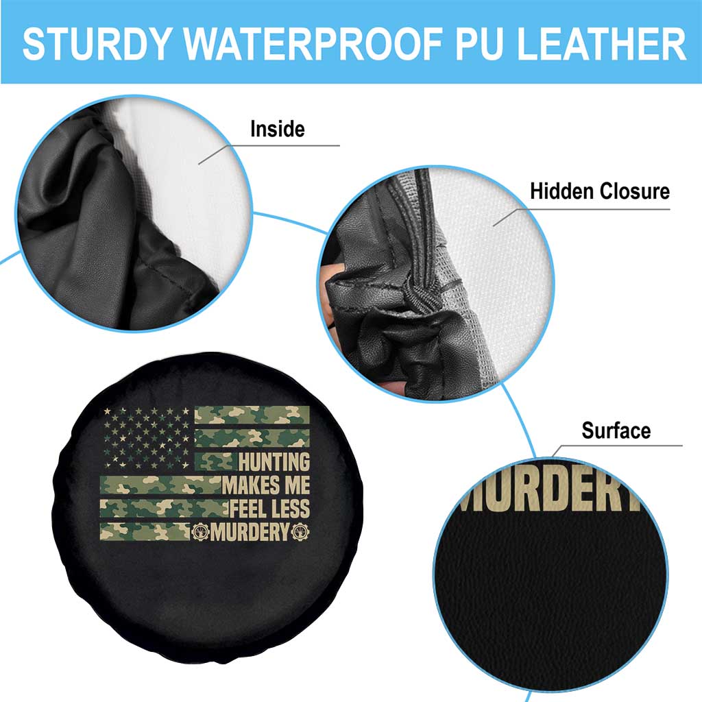 Hunter Life Joke Spare Tire Cover Hunting Makes Me Feel Less Murdery - Wonder Print Shop