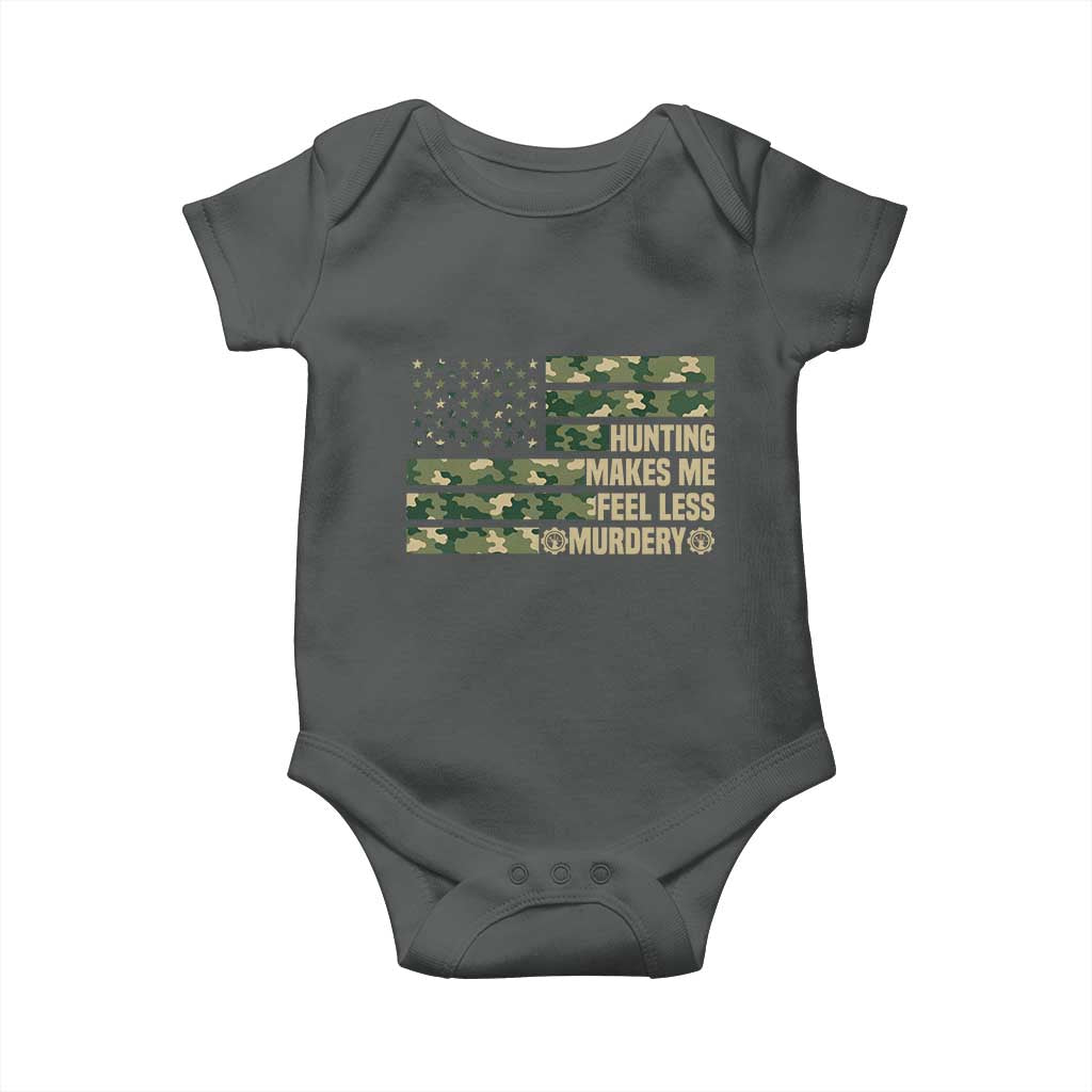 Hunter Life Joke Baby Onesie Hunting Makes Me Feel Less Murdery - Wonder Print Shop