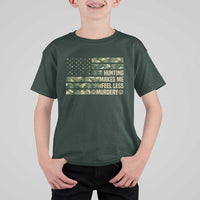 Hunter Life Joke T Shirt For Kid Hunting Makes Me Feel Less Murdery - Wonder Print Shop