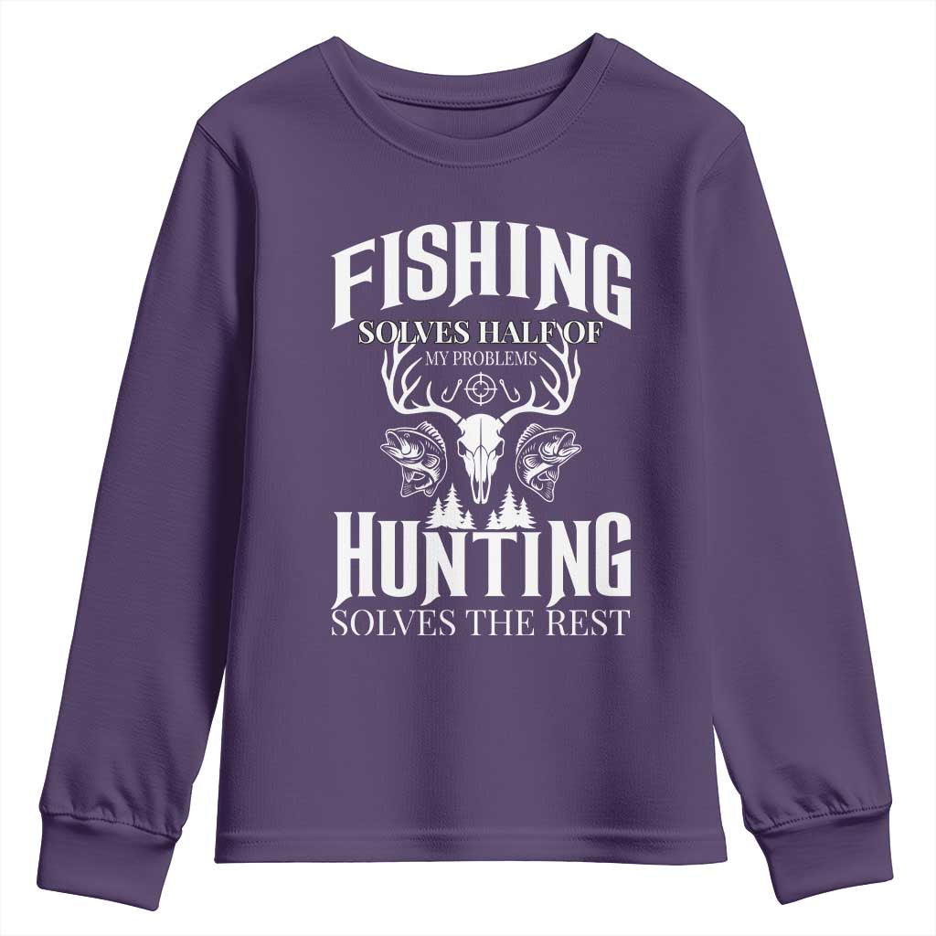 Hunter Fishermen Gifts Youth Sweatshirt Fishing Solves Half Hunting Solves The Rest - Wonder Print Shop
