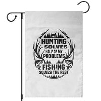 Hunter Fishermen Gifts Garden Flag Fishing And Hunting Solve My Problems - Wonder Print Shop