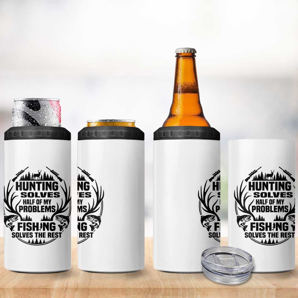 Hunter Fishermen Gifts 4 in 1 Can Cooler Tumbler Fishing And Hunting Solve My Problems