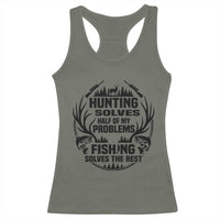 Hunter Fishermen Gifts Racerback Tank Top Fishing And Hunting Solve My Problems - Wonder Print Shop