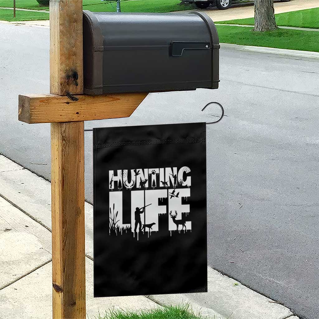 Hunting Life Garden Flag Funny Hunter Gift - Wonder Print Shop