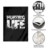 Hunting Life Garden Flag Funny Hunter Gift - Wonder Print Shop
