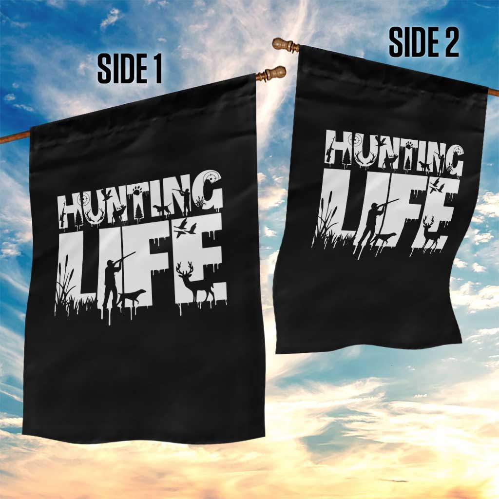 Hunting Life Garden Flag Funny Hunter Gift - Wonder Print Shop