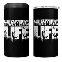 Hunting Life 4 in 1 Can Cooler Tumbler Funny Hunter Gift