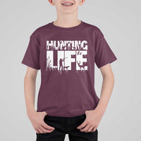 Hunting Life T Shirt For Kid Funny Hunter Gift - Wonder Print Shop