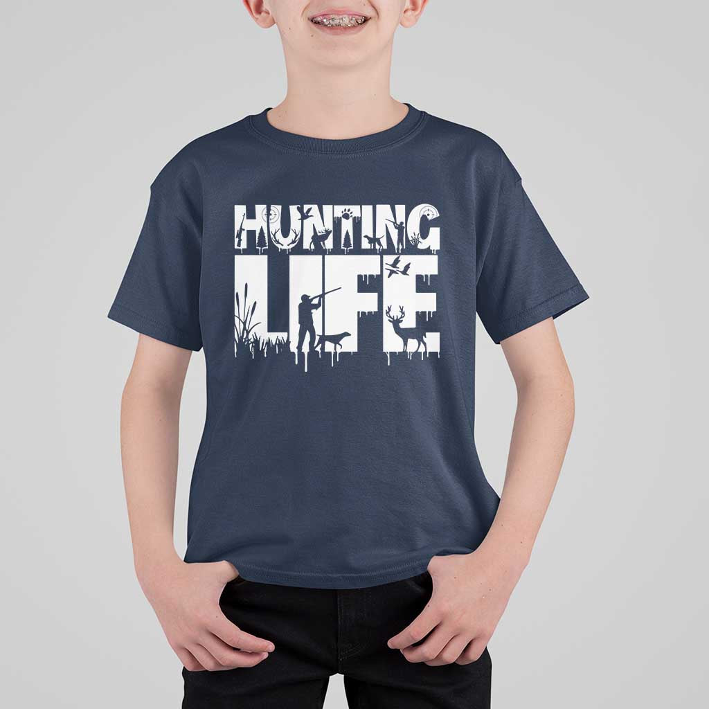 Hunting Life T Shirt For Kid Funny Hunter Gift - Wonder Print Shop