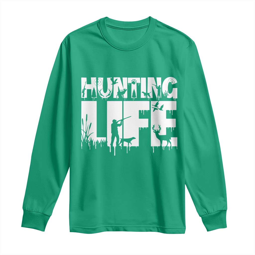 Hunting Life Long Sleeve Shirt Funny Hunter Gift - Wonder Print Shop
