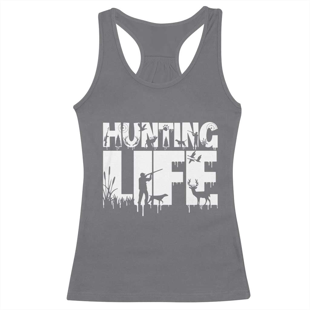 Hunting Life Racerback Tank Top Funny Hunter Gift - Wonder Print Shop