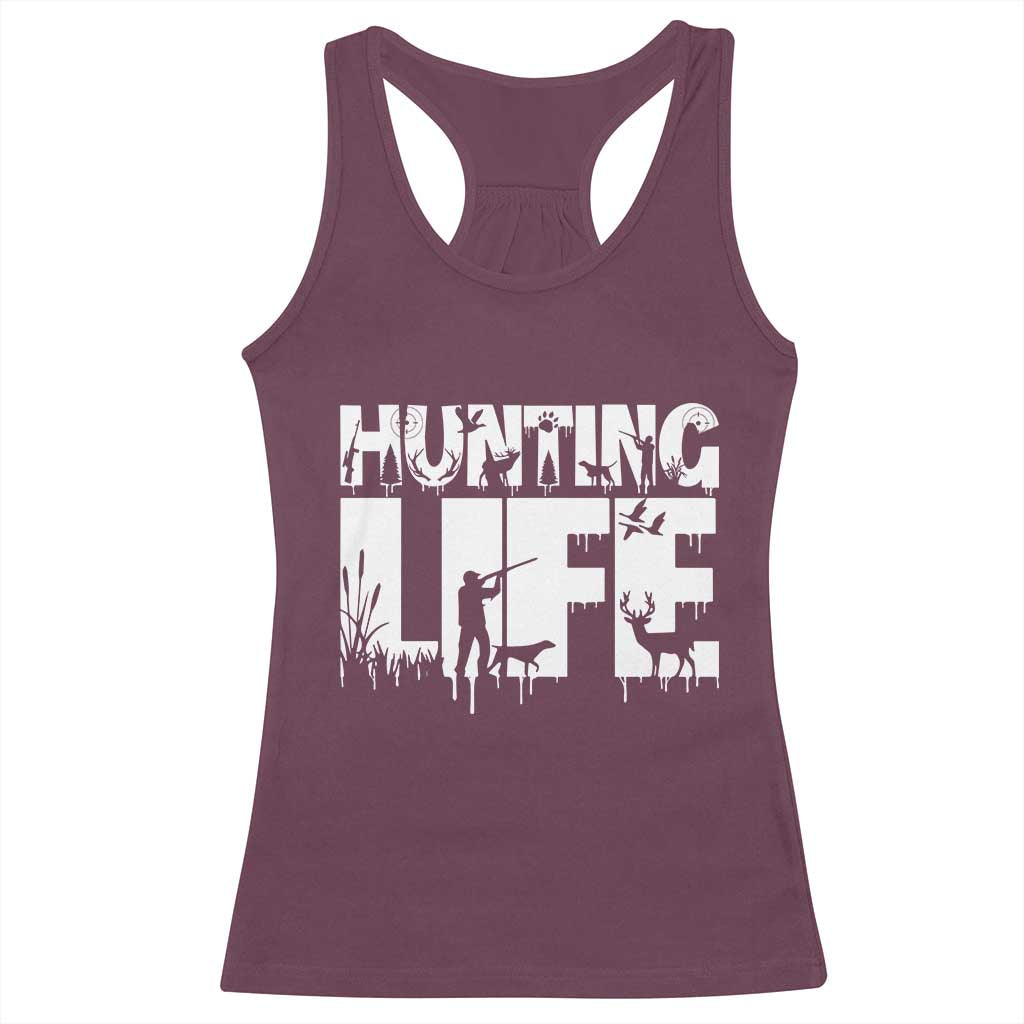 Hunting Life Racerback Tank Top Funny Hunter Gift - Wonder Print Shop