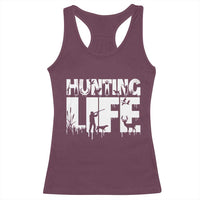 Hunting Life Racerback Tank Top Funny Hunter Gift - Wonder Print Shop