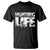 Hunting Life T Shirt Funny Hunter Gift - Wonder Print Shop