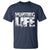 Hunting Life T Shirt Funny Hunter Gift - Wonder Print Shop