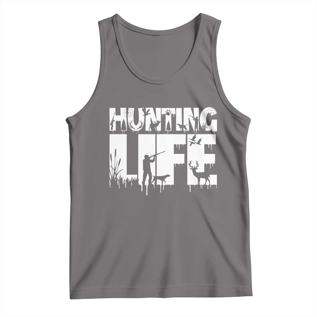 Hunting Life Tank Top Funny Hunter Gift - Wonder Print Shop