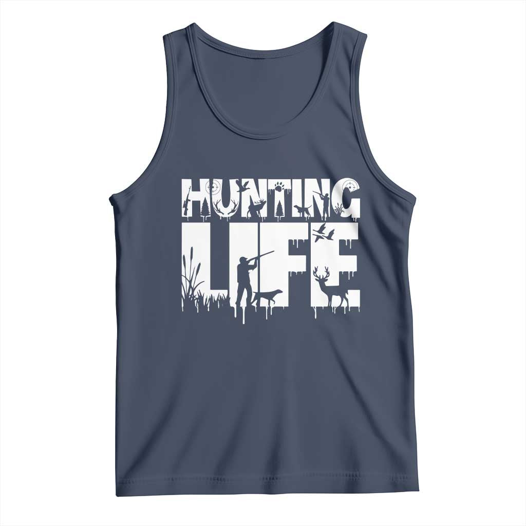 Hunting Life Tank Top Funny Hunter Gift - Wonder Print Shop