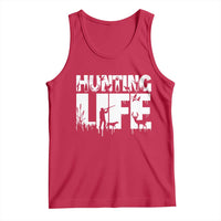 Hunting Life Tank Top Funny Hunter Gift - Wonder Print Shop