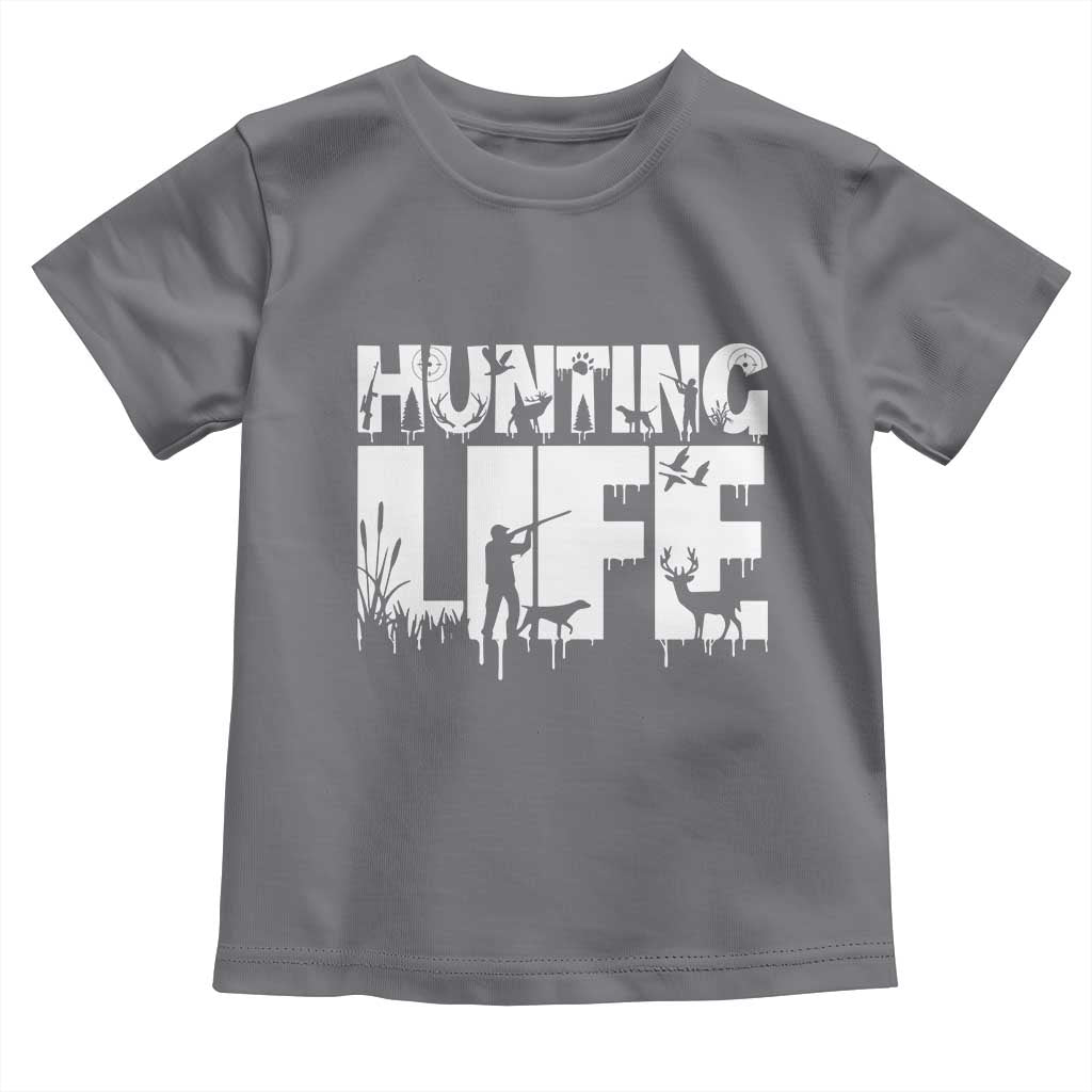 Hunting Life Toddler T Shirt Funny Hunter Gift - Wonder Print Shop