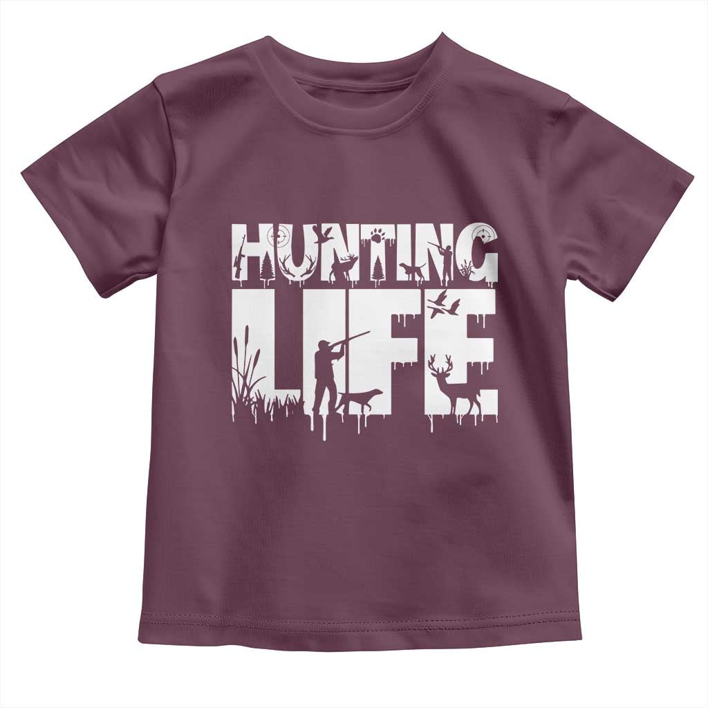 Hunting Life Toddler T Shirt Funny Hunter Gift - Wonder Print Shop