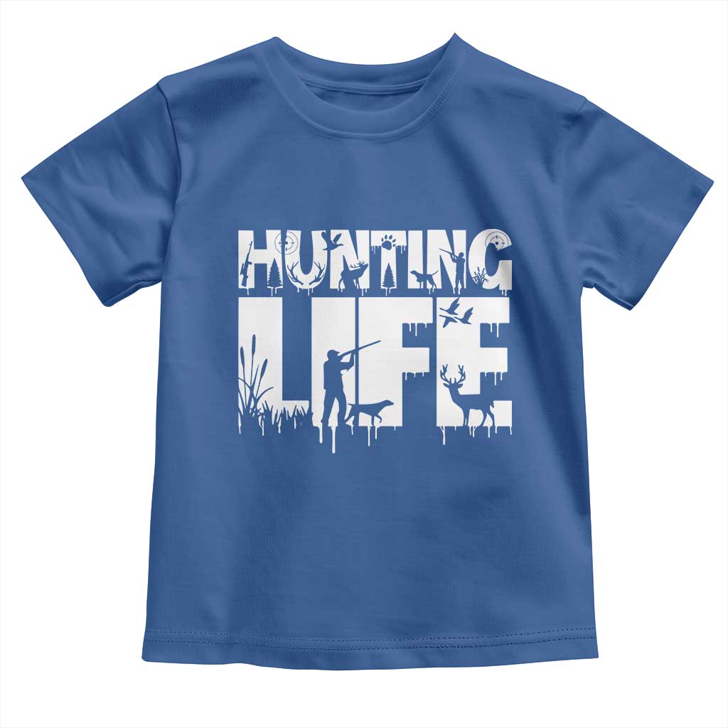 Hunting Life Toddler T Shirt Funny Hunter Gift - Wonder Print Shop