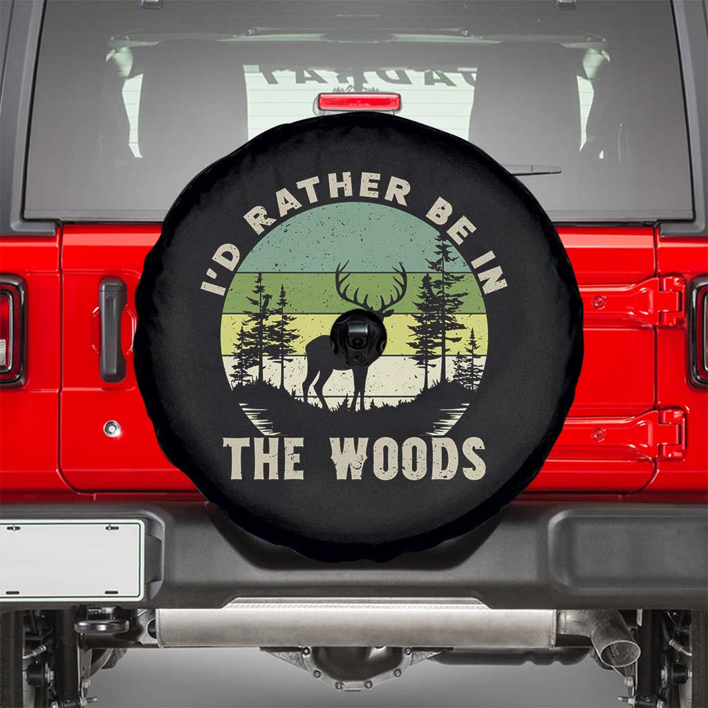 Hunting Season Spare Tire Cover I Would Rather Be In The Woods - Wonder Print Shop