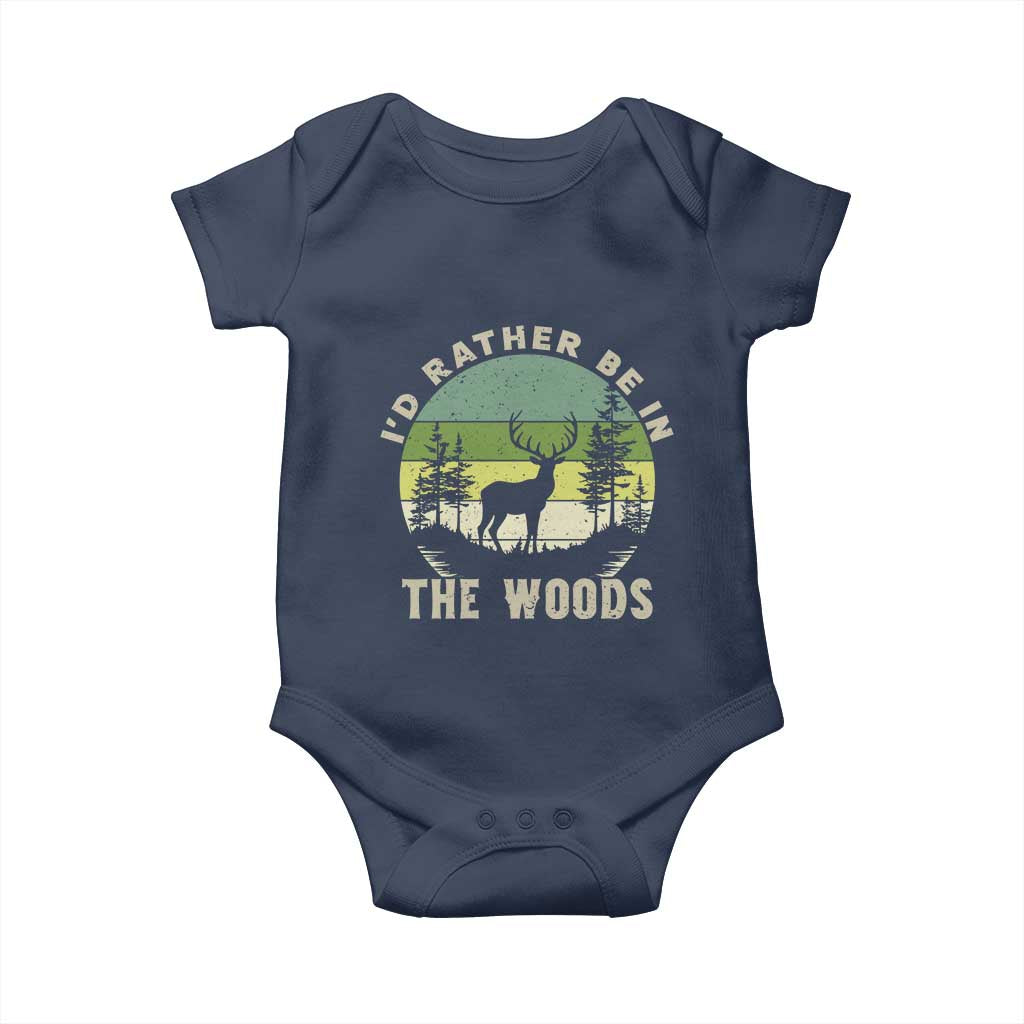 Hunting Season Baby Onesie I Would Rather Be In The Woods - Wonder Print Shop
