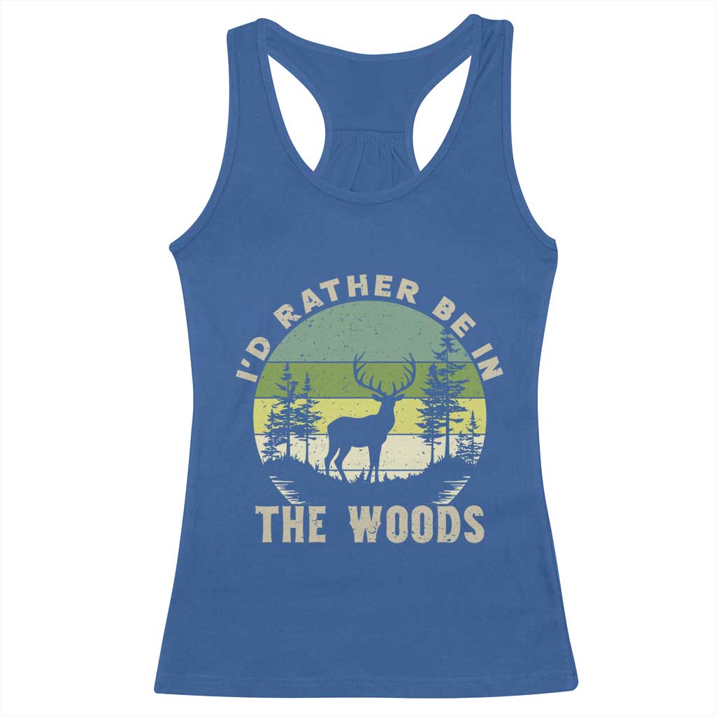 Hunting Season Racerback Tank Top I Would Rather Be In The Woods - Wonder Print Shop