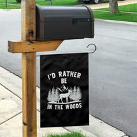 I Would Rather Be In The Woods Garden Flag Deer Hunter Gift - Wonder Print Shop