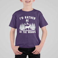 I Would Rather Be In The Woods T Shirt For Kid Deer Hunter Gift - Wonder Print Shop