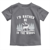 I Would Rather Be In The Woods Toddler T Shirt Deer Hunter Gift - Wonder Print Shop