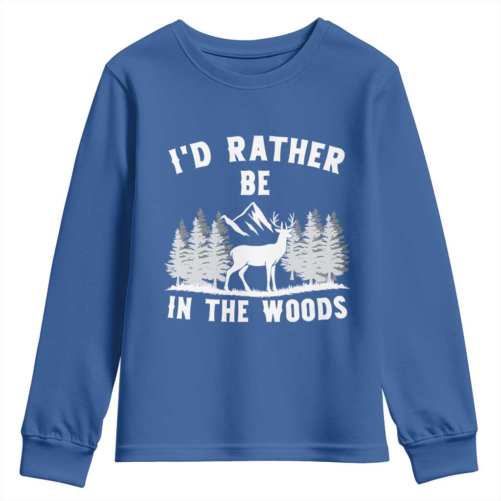 I Would Rather Be In The Woods Youth Sweatshirt Deer Hunter Gift - Wonder Print Shop