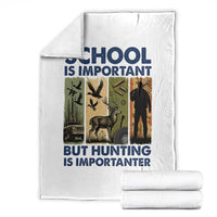 School Is Important But Hunting Is Importanter Throw Blanket Retro Deer Hunting Gift - Wonder Print Shop