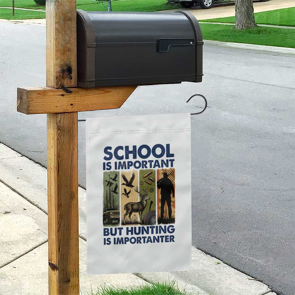 School Is Important But Hunting Is Importanter Garden Flag Retro Deer Hunting Gift - Wonder Print Shop