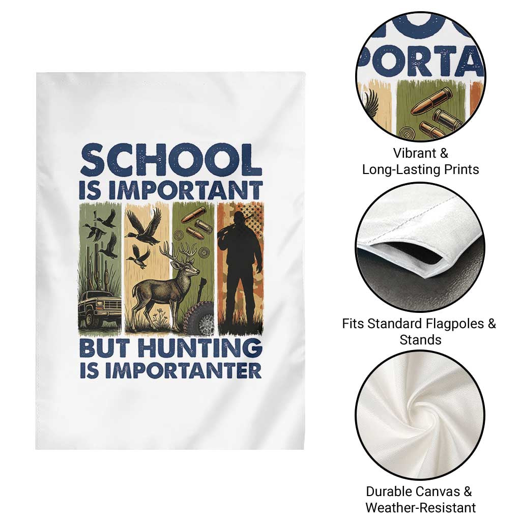 School Is Important But Hunting Is Importanter Garden Flag Retro Deer Hunting Gift - Wonder Print Shop